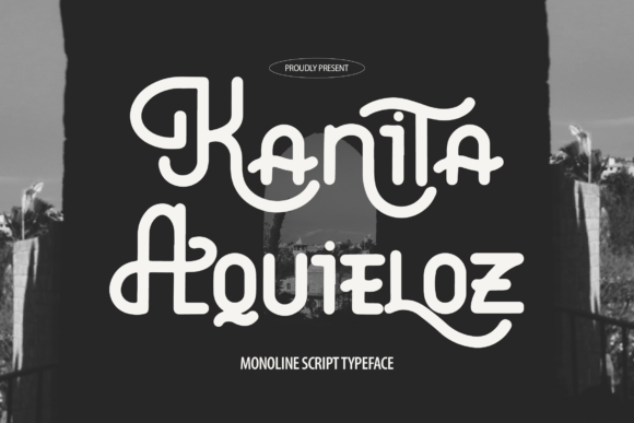 Designing with Kanita Aquieloz: A Smooth Script Font