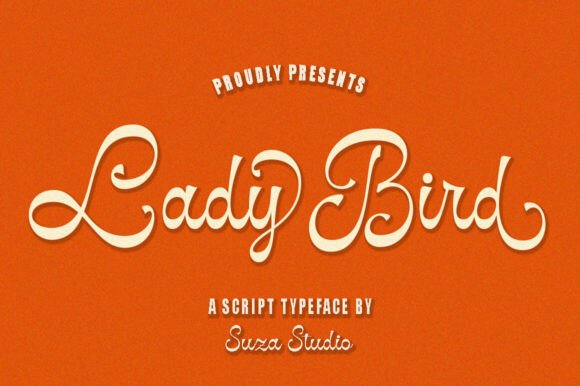 Lady Bird Script: A Modern Typeface for Handmade Brands