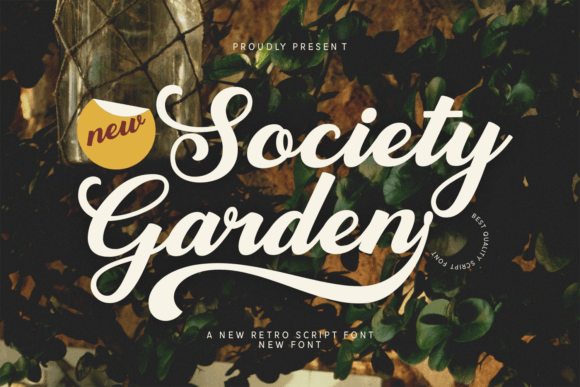 Society Garden: A Retro Script Font for Crafters